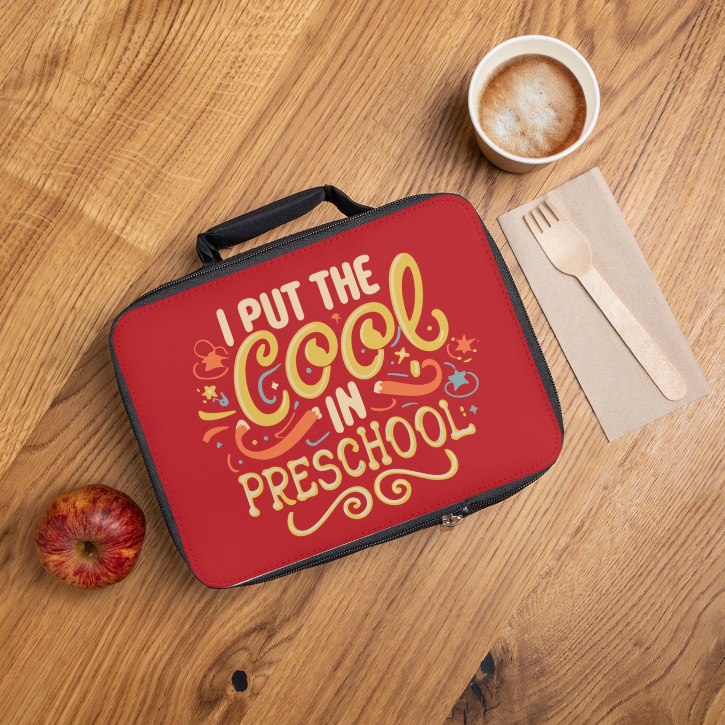 PreK Teacher Lunch Bag - "I Put the Cool in Preschool"