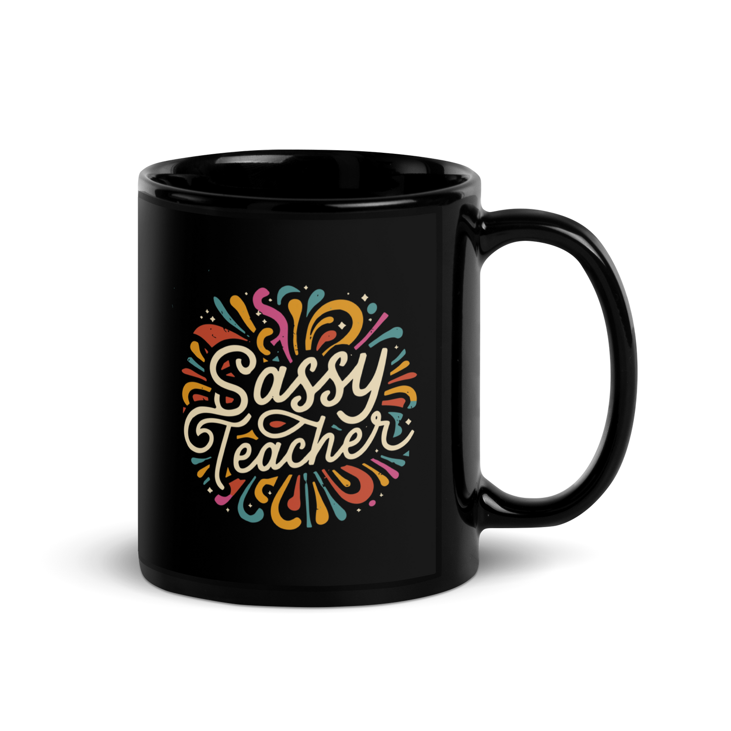 Teacher Coffee Mug - "Sassy Teacher"