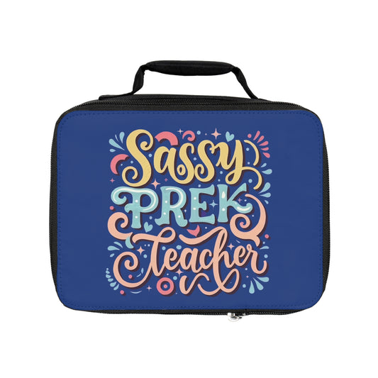 PreK Teacher Lunch Bag - "Sassy PreK Teacher"