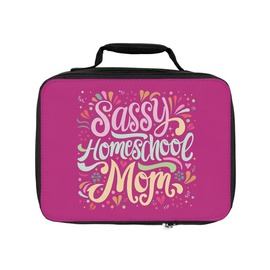 Homeschool Mom Lunch Bag - "Sassy Homeschool Mom"