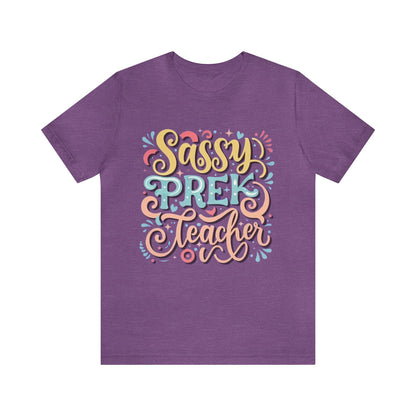 PreK Teacher Tshirt - "Sassy PreK Teacher"