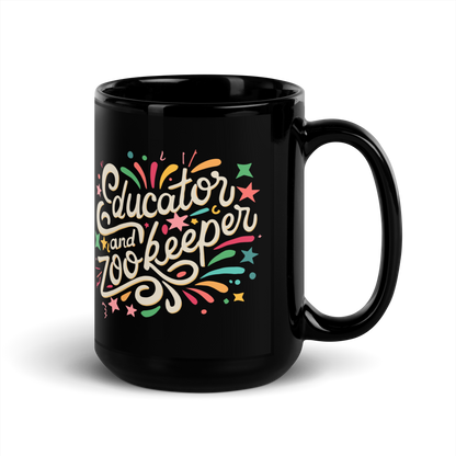 Teacher Coffee Mug - "Educator and Zookeeper"